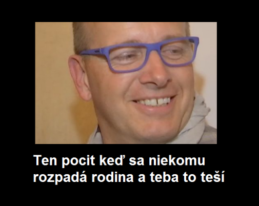 Rozpad rodiny, strašná to vec